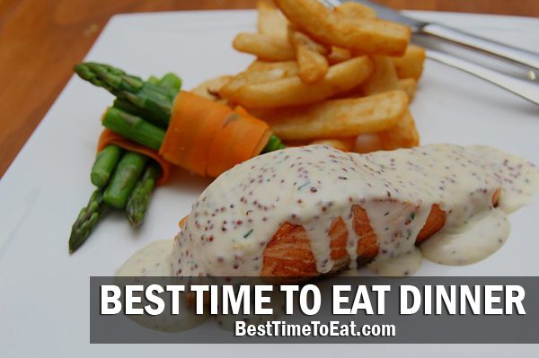 Best time to eat dinner for losing weight and healthy lifestyle