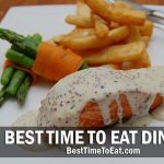 best time to eat dinner
