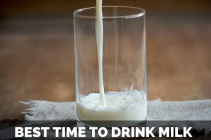 best time to drink milk