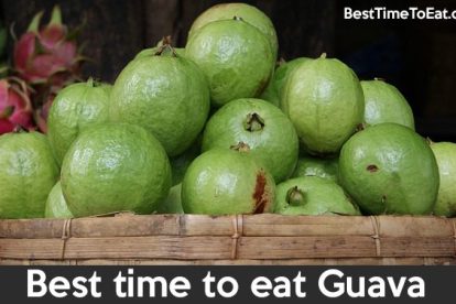 best time to eat guava