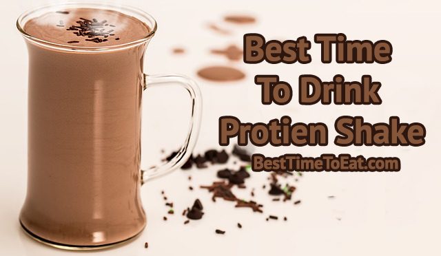 Best time to drink protein shake