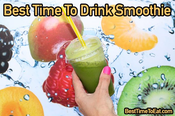 best time to drink smoothie