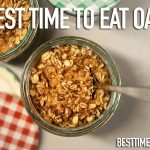 best time to eat oats