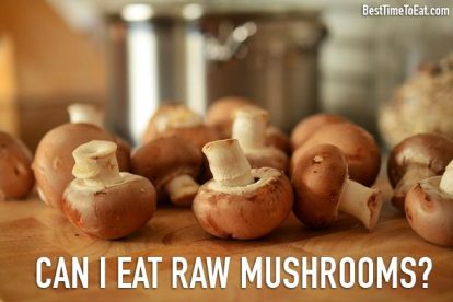 can i eat raw mushrooms